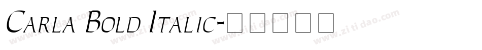 Carla Bold Italic字体转换